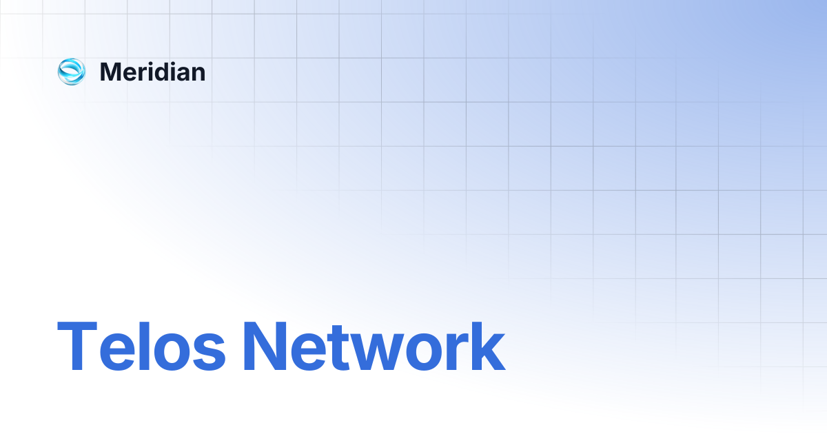 Telos Network | Meridian
